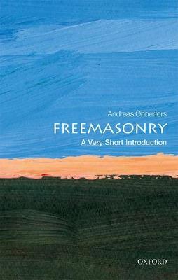 Andreas Onnerfors - Freemasonry: A Very Short Introduction - 9780198796275 - V9780198796275