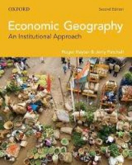 Roger Hayter - Economic Geography - 9780199013289 - V9780199013289