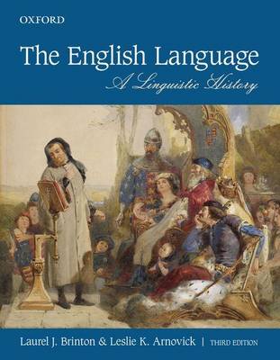 Laurel J. Brinton - The English Language: A Linguistic History - 9780199019151 - V9780199019151