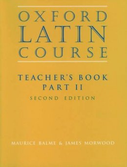 Maurice Balme - Oxford Latin Course - 9780199122318 - V9780199122318
