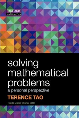 Terence Tao - Solving Mathematical Problems: A Personal Perspective - 9780199205608 - V9780199205608