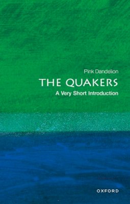 Pink Dandelion - The Quakers: A Very Short Introduction - 9780199206797 - V9780199206797