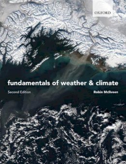 Robin McIlveen - Fundamentals of Weather and Climate - 9780199215423 - V9780199215423