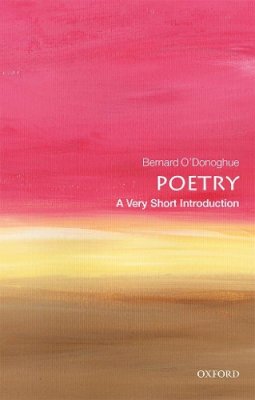 Bernard O´donoghue - Poetry: A Very Short Introduction - 9780199229116 - 9780199229116