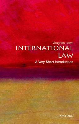 Vaughan Lowe - International Law: A Very Short Introduction - 9780199239337 - V9780199239337