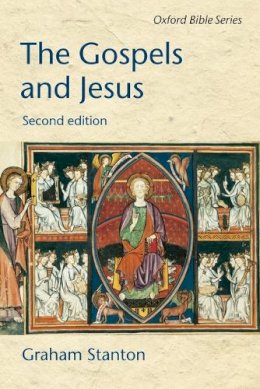 Graham Stanton - The Gospels and Jesus - 9780199246168 - V9780199246168