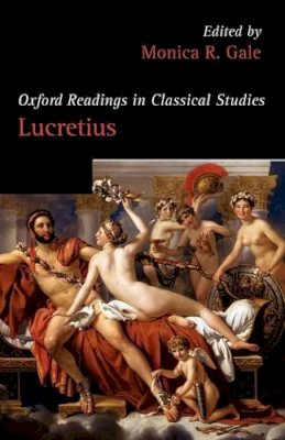 Monica R. . Ed(S): Gale - Oxford Readings In Lucretius (Oxford Readings In Classical Studies) - 9780199260355 - V9780199260355