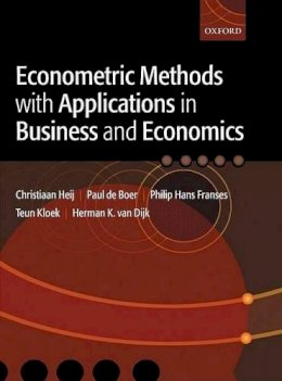 Christiaan Heij - Econometric Methods with Applications in Business and Economics - 9780199268016 - V9780199268016