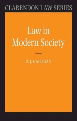 Denis Galligan - Law in Modern Society - 9780199269785 - V9780199269785