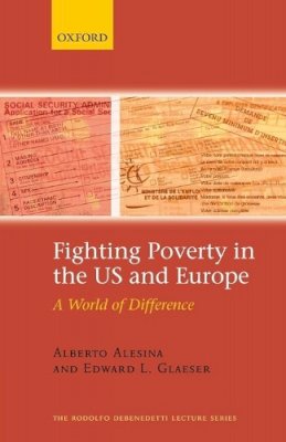 Alberto Alesina - Fighting Poverty in the US and Europe: A World of Difference - 9780199286102 - V9780199286102