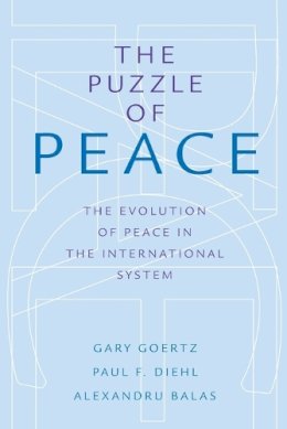 Goertz, Gary; Diehl, Paul F.; Balas, Alexandru - The Puzzle of Peace. The Evolution of Peace in the International System.  - 9780199301034 - V9780199301034