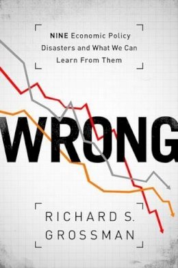 Richard S. Grossman - Wrong - 9780199322190 - V9780199322190