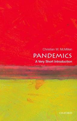 Christian W. McMillen - Pandemics: A Very Short Introduction - 9780199340071 - V9780199340071