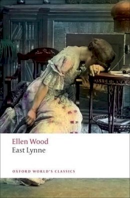 Ellen Wood - East Lynne - 9780199536030 - V9780199536030