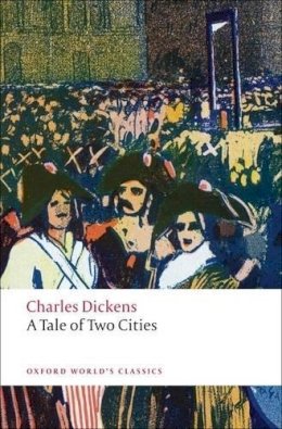 Charles Dickens - A Tale of Two Cities - 9780199536238 - V9780199536238
