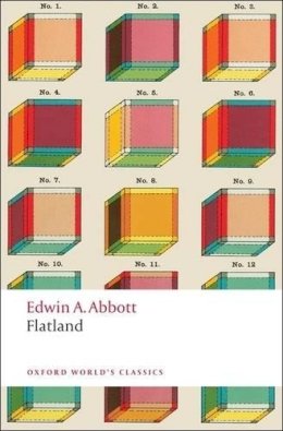 Edwin A. Abbott - Flatland: A Romance of Many Dimensions - 9780199537501 - V9780199537501