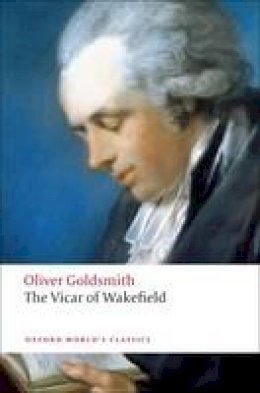 Oliver Goldsmith - The Vicar of Wakefield - 9780199537549 - V9780199537549