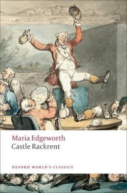 Maria Edgeworth - Castle Rackrent - 9780199537556 - 9780199537556