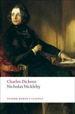 Charles Dickens - Nicholas Nickleby - 9780199538225 - V9780199538225