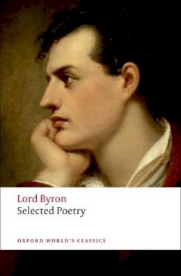 Lord Byron - Selected Poetry - 9780199538782 - 9780199538782