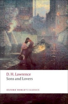 D. H. Lawrence - Sons and Lovers - 9780199538881 - 9780199538881