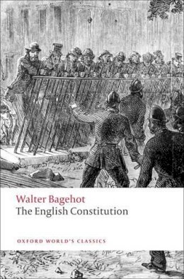 Walter Bagehot - The English Constitution - 9780199539017 - V9780199539017