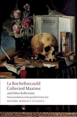 François De La Rochefoucauld - Collected Maxims and Other Reflections - 9780199540006 - V9780199540006