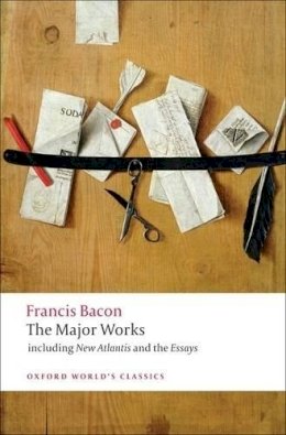 Francis Bacon - Francis Bacon: The Major Works - 9780199540792 - V9780199540792