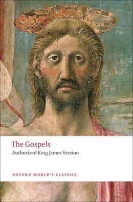 W R (Ed) Owens - The Gospels: Authorized King James Version - 9780199541171 - V9780199541171