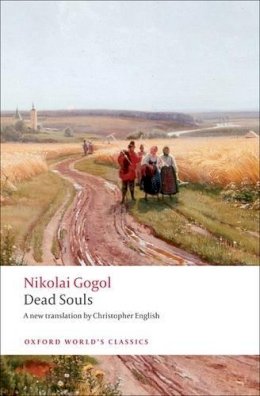 Nikolai Gogol - Dead Souls: A Poem - 9780199554669 - V9780199554669