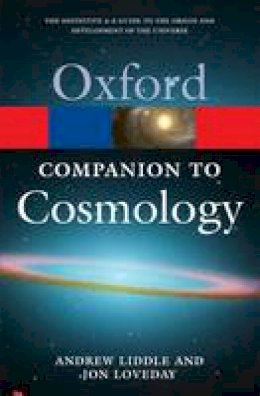 Andrew Liddle - The Oxford Companion to Cosmology - 9780199560844 - V9780199560844