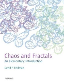 David P. Feldman - Chaos and Fractals: An Elementary Introduction - 9780199566440 - V9780199566440