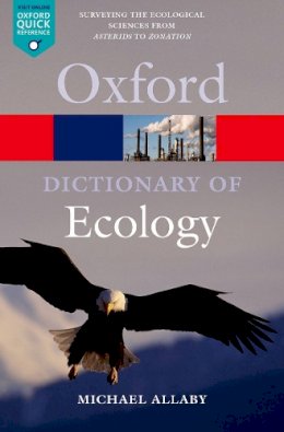 Michael Allaby - A Dictionary of Ecology - 9780199567669 - V9780199567669