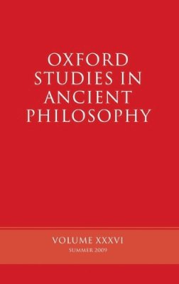 Brad) (Edited By Inwood - Oxford Studies in Ancient Philosophy [Volume XXXVI] - 9780199568109 - KSK0000465