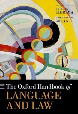 Lawrence Solan - The Oxford Handbook of Language and Law - 9780199572120 - V9780199572120