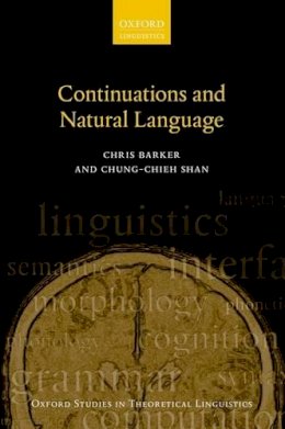 Chris Barker - Continuations and Natural Language - 9780199575022 - V9780199575022