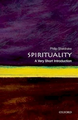 Philip Sheldrake - Spirituality: A Very Short Introduction - 9780199588756 - V9780199588756