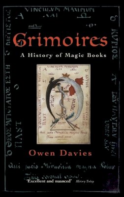 Owen Davies - Grimoires: A History of Magic Books - 9780199590049 - V9780199590049