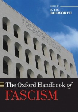 Unknown - The Oxford Handbook of Fascism - 9780199594788 - V9780199594788