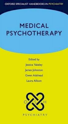 Jessica Yakeley - Medical Psychotherapy - 9780199608386 - V9780199608386