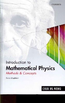 Chun Wa Wong - Introduction to Mathematical Physics - 9780199641390 - V9780199641390