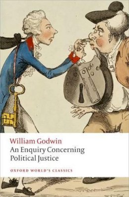 William Godwin - An Enquiry Concerning Political Justice - 9780199642625 - V9780199642625