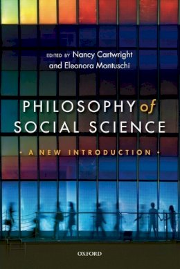 Nancy Cartwright - Philosophy of Social Science: A New Introduction - 9780199645107 - V9780199645107