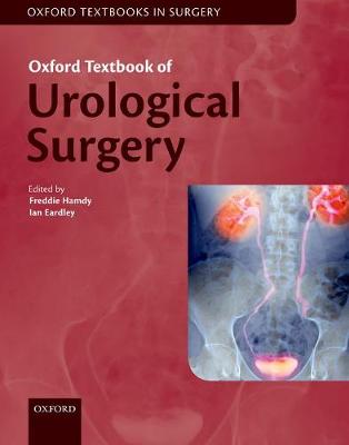 Freddie; Eard Hamdy - OXFORD TEXTBOOK OF UROLOGICAL SURGERY HA - 9780199659579 - V9780199659579