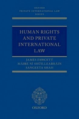 James J. Fawcett - Human Rights and Private International Law - 9780199666409 - V9780199666409