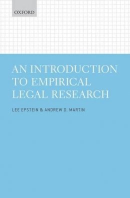 Lee Epstein - An Introduction to Empirical Legal Research - 9780199669066 - V9780199669066