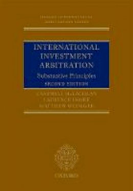 Professor Campbell McLachlan - International Investment Arbitration: Substantive Principles - 9780199676804 - V9780199676804