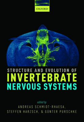 Schmidt-Rhaesa, Andreas; Harzsch, Steffen; Purschke, Gunter - Structure and Evolution of Invertebrate Nervous Systems - 9780199682201 - V9780199682201