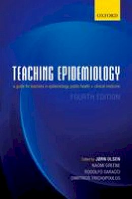 J Rn Olsen - Teaching Epidemiology: A guide for teachers in epidemiology, public health and clinical medicine - 9780199685004 - V9780199685004