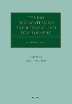 Jorge E. . Ed(S): Vinuales - The Rio Declaration on Environment and Development. A Commentary.  - 9780199686773 - V9780199686773